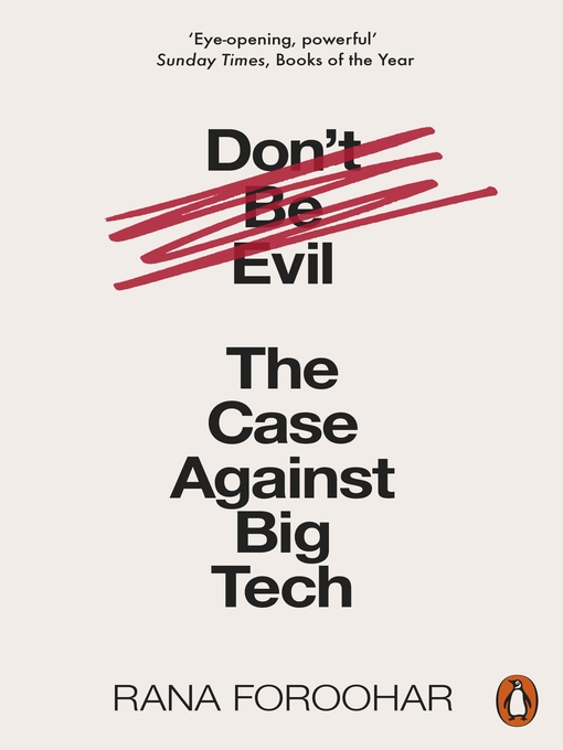 Title details for Don't Be Evil by Rana Foroohar - Wait list